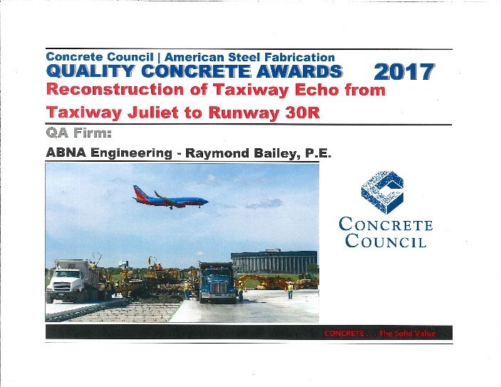 2017: The Concrete Council of St. Louis Awards ABNA for QA Testing of Concrete on the Lambert St. Louis International Airport Taxiway Echo Project